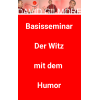 basisseminar_der_witz_mit_dem_humor
