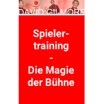 Spielertraining: Die Magie der Bühne 19. - 22.03.2026 Luzern